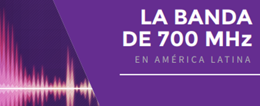 5g Americas publicó nuevo estudio sobre banda de 700 MHZ en América Latina