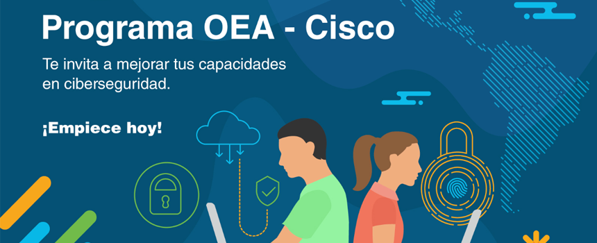Cisco y OEA anuncian fondo para financiar proyectos de innovación en ciberseguridad para Latinoamérica