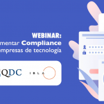 Beneficios de implementar Compliance en las empresas de tecnología
