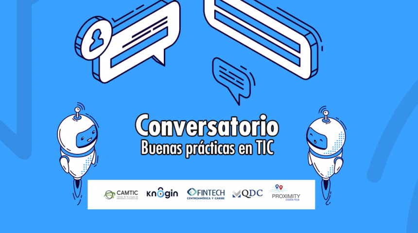Conversatorio: Buenas prácticas en TIC