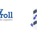 Legadmi lanza Easy Payroll, nueva herramienta para pymes