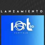 Evento de lanzamiento del Capítulo IoT/5G de CAMTIC