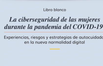 OEA publica informe sobre ciberseguridad de mujeres durante pandemia de COVID-19