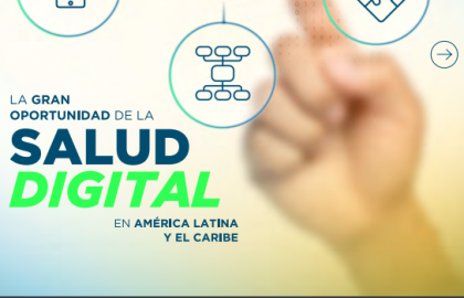 Informe BID: la transformación digital de los sistemas de salud salva vidas y baja costos