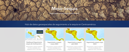 Plataforma digital del CATIE permite monitorear la sequía en Centroamérica cada mes