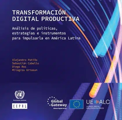 Cepal publica estudio “Transformación digital productiva”