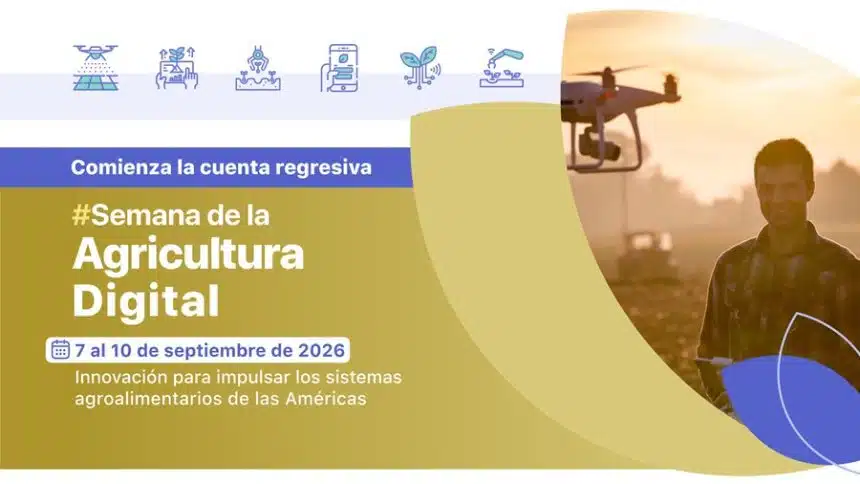 IICA lanza quinta edición de la Semana de la Agricultura Digital y abre convocatoria para agtechs de las Américas