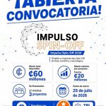 Promotora abre segunda edición de convocatoria Impulso Spin-Off para financiar empresas de base científica y tecnológica