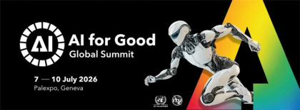 Cumbre Mundial de UIT sobre IA para el Bien Común reúne en Ginebra a líderes mundiales, pioneros de la IA y tecnologías innovadoras