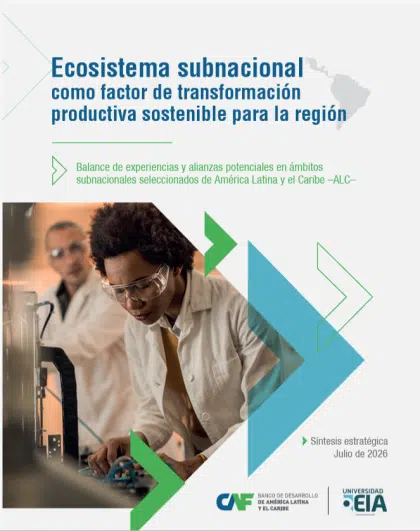 Estudio de CAF y Universidad EIA identifica oportunidades para impulsar productividad sostenible desde los territorios de Costa Rica