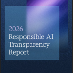 Microsoft publicó su Responsible AI Transparency Report 2026